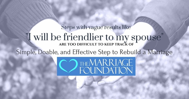 Simple, Doable, And Effective Step To Rebuild A Marriage