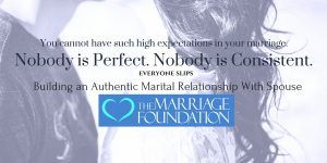 Building An Authentic Marital Relationship With Spouse