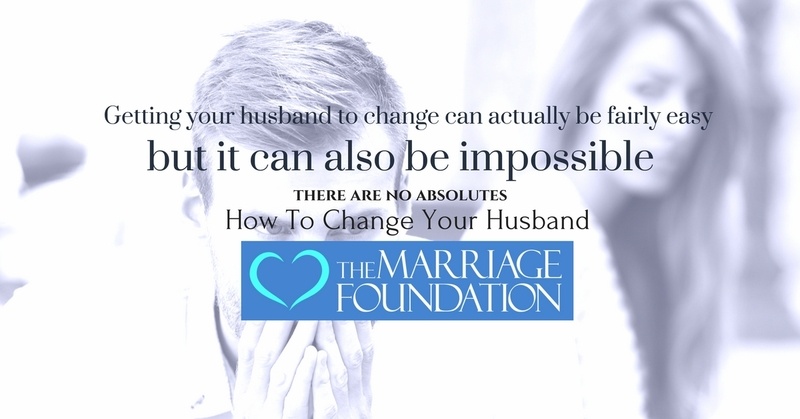 How To Change Your Husband