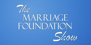 The Marriage Foundation Show