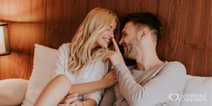 11 Unknown Techniques To Radically Improve Your Marriage’s Sexual Intimacy